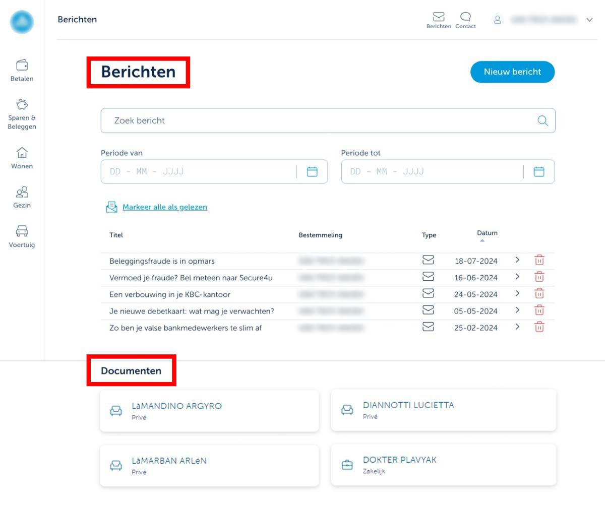 Onder 'Berichten' in KBC Brussels Touch vind je je berichten en documenten van KBC Bank & Verzekering.